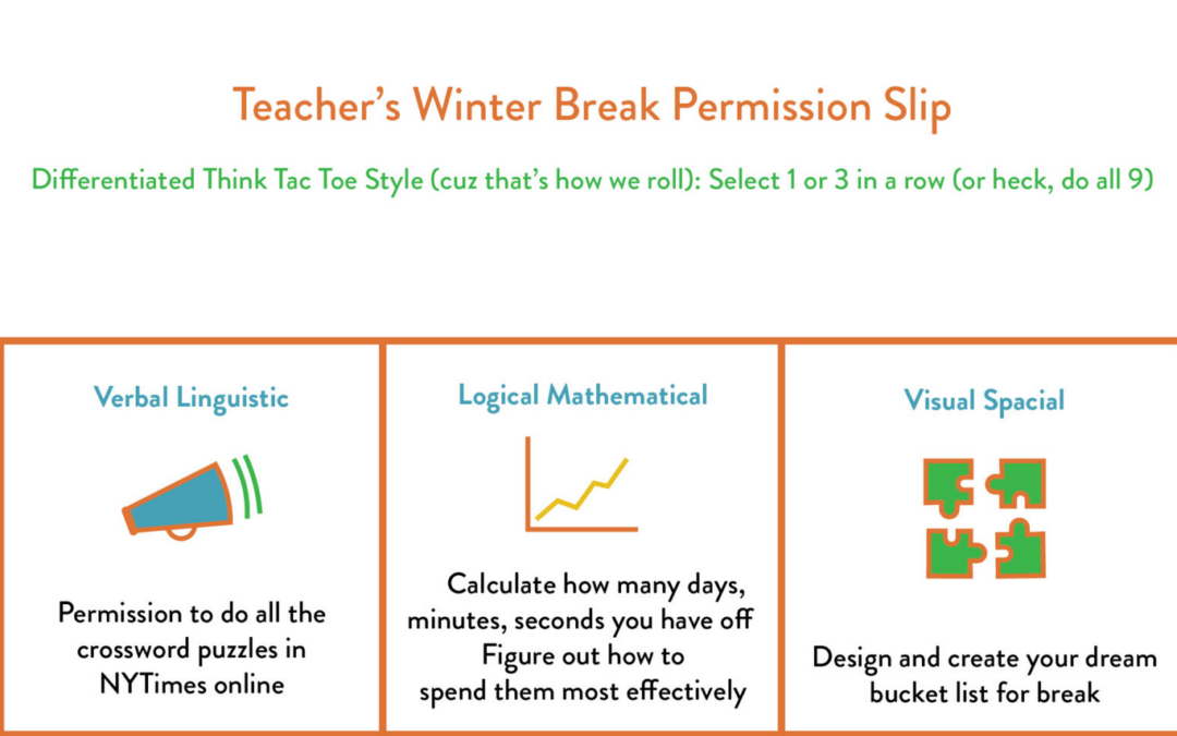Teacher’s Winter Break Permission Slip