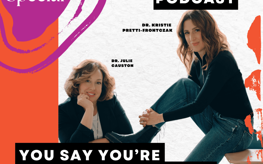 Special Episode You Say You’re Inclusive… But Your System Says Otherwise