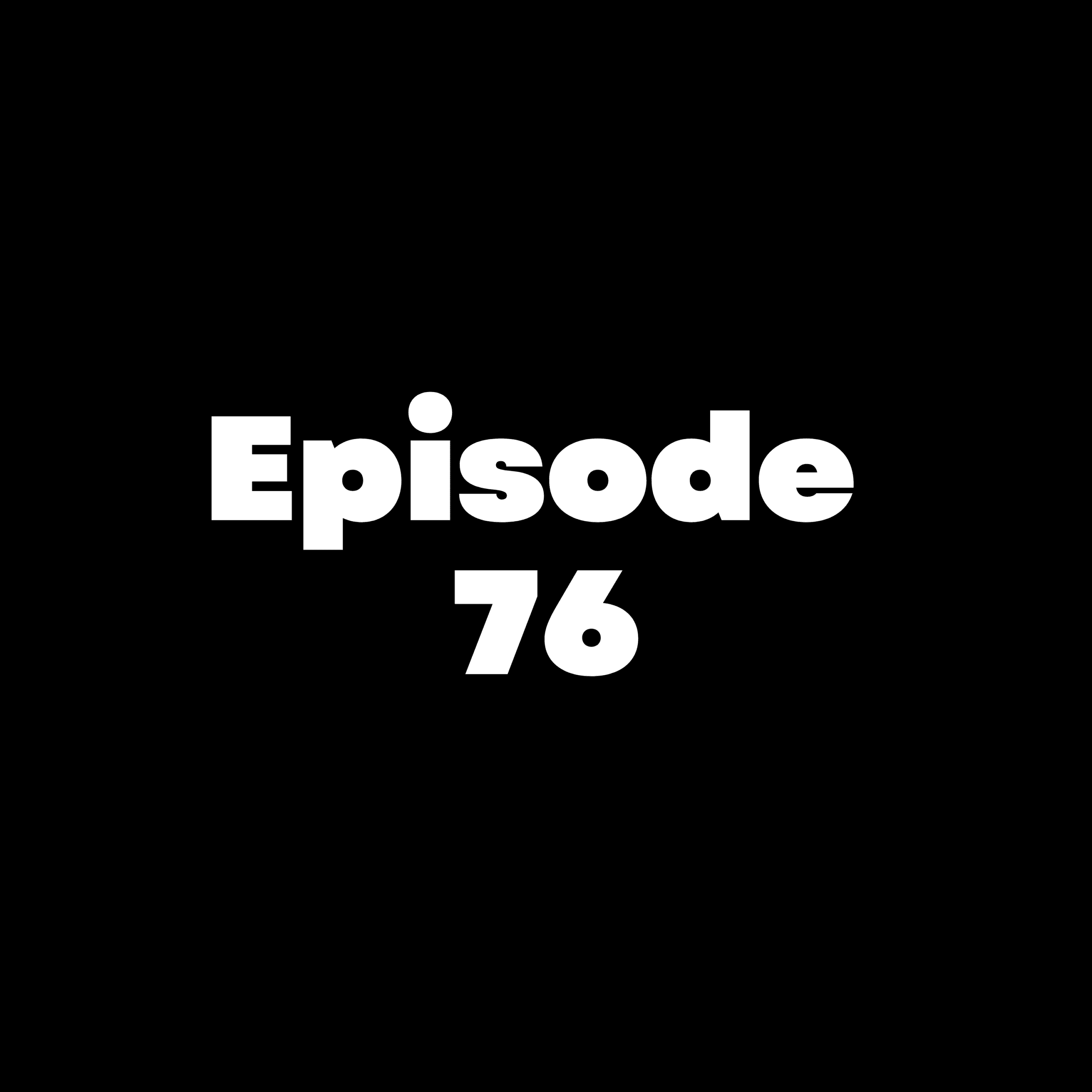 Episode76 plain
